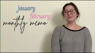 January and February Monthly Memo (Reviews)