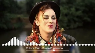 Culture Club - Karma Chameleon [ ＳＬＯＷＥＤ ]