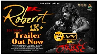 Roberrt | Fan Made Trailer 4K | Darshan | Asha Bhat | Tharun Sudhir | Arjun Janya | Umapathy Films