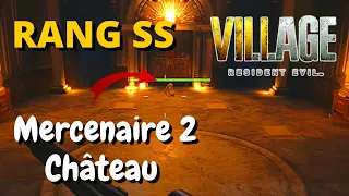 Résident Evil Village - Mercenaire 2 : Château - Comment avoir le rang SS