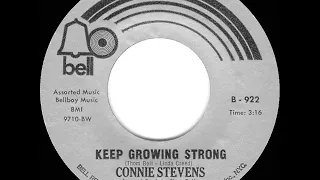1st RECORDING OF: Betcha By Golly Wow (as 'Keep Growing Strong') - Connie Stevens
