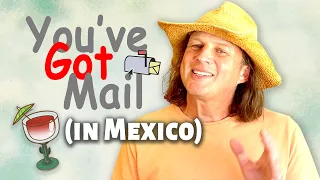 How to Get US Mail While Living in Mexico: Traveling Mailbox and Other Options