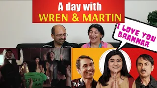 TVF's A Day With Wren & Martin | Reaction !! 😂🤣🤣