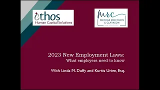 2023 New Employment Laws   What Employers Need to Know. Recorded December 1, 2022