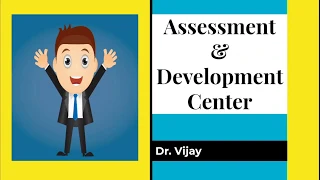 Assessment & Development center