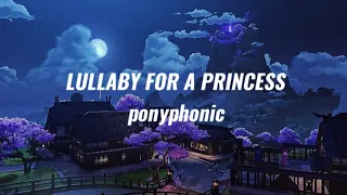 LULLABY FOR A PRINCESS - ponyphonic (nightcore/sped up) ☆