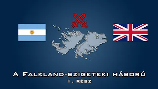 Falkland-szigeteki háború 1. rész - a szembenálló erők, flották, légierők