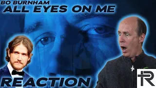 PSYCHOTHERAPIST REACTS to Bo Burnham- All Eyes On Me