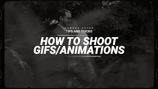 the best settings for shooting GIFS (hybrid shooting breakdown)