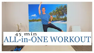 Build strength, boost metabolism & improve balance & flexibility | 45 minute all-in-one workout