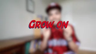 Grow on - W11D3 - Daily Phrasal Verbs - Learn English online free video lessons