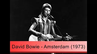 David Bowie - Amsterdam (1973)