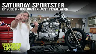 Saturday Sportster - Season 1- Episode 9 - Lowbrow Customs Hooligan Exhaust by Kerker Installation