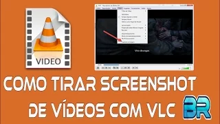 Tirando Screenshot (imagens reais) de videos usando VLC Player