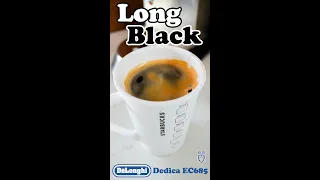 Long Black Coffee with Delonghi Dedica EC685 #Shorts