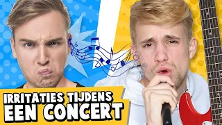 10 IRRITATIES TIJDENS EEN CONCERT!