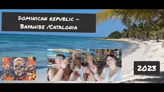 Dominican Republic - Bayahibe Catalonia resort 2023