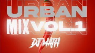 - URBAN M|X - Dj Math (vol.1) [#QLFSAV] #kalash#naza