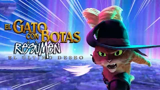 El Gato Con Botas 2 El Ultimo Deseo Resumen Completo