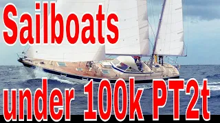 2 top Sailboats under 100k