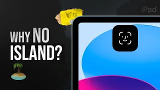 Why iPads Don't Have Dynamic Island