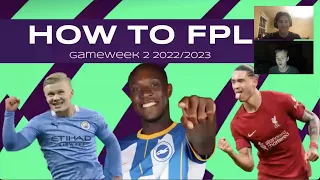 FPL GW2 PREVIEW & ANALYSIS | FANTASY PREMIER LEAGUE 2022/23