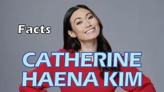 5 Facts about Catherine Haena Kim