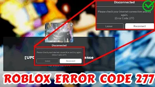 Fix Roblox error code 277. Please check your internet connection and try again
