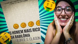 RESENHA DO LIVRO: O HOMEM MAIS RICO DA BABILÔNIA