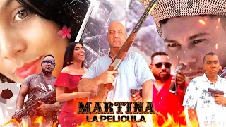 MARTINA LA PELICULA / película  de accion Colombiana