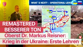 [REMASTERED] Krieg in der Ukraine: Erste Lehren und Herausforderungen von Oberst Dr. Markus Reisner