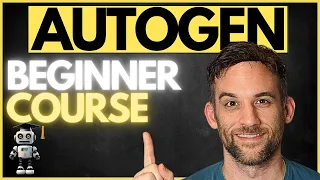 Autogen Full Beginner Course