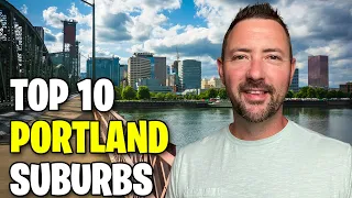 TOP 10 Best Suburbs to Live in PORTLAND OREGON in 2023 [MAJOR CHANGES]