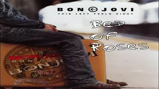 Bon Jovi - Bed Of Roses - This Left Feels Right