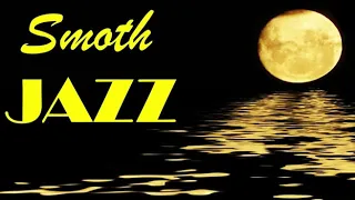 Smooth Jazz Chillout Lounge Smooth Jazz Saxophone Instrumental Music for Relaxing, Dinner, Study,s