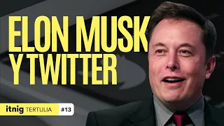 Elon Musk compra Twitter por $44B - Tertulia #13