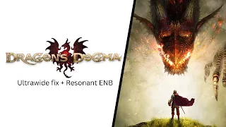 DRAGON'S DOGMA PC ULTRAWIDE FIX + RESONANT ENB INSTALL