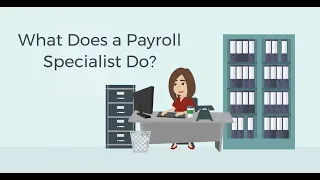 What Does a Payroll Specialist Do?