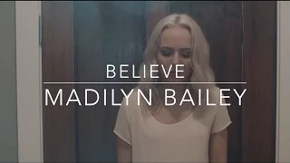 Believe - Cher (Madilyn Bailey Cover) (Lyrics)