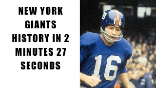 New York Giants History in 2 Minutes 27 Seconds