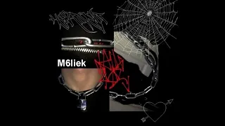 M6liek (official audio)