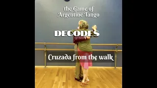 Cruzada from walk in Argentine Tango- step-by-step break down