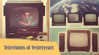 Televisions of Yesteryears | Solidaire, Optonica, Bush, Keltron, Onida and More