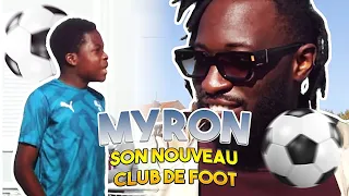 MYRON ET SON NOUVEAU CLUB