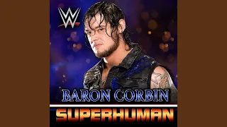 WWE: Superhuman (Baron Corbin)