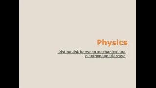 Electromagnetic waves and mechanical waves differences