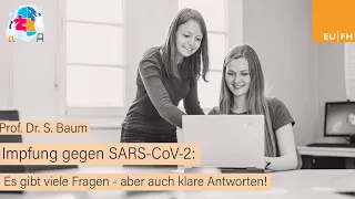 Impfung gegen SARS-CoV-2: Es gibt viele Fragen - aber auch viele Antworten!