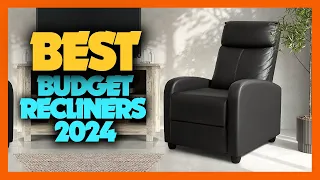 Top 10 Best Recliners of 2024