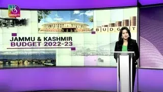 Bills: An Insight - Jammu & Kashmir Budget 2022-23 | 02 May, 2022