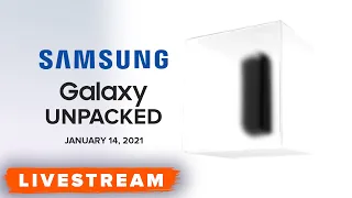 WATCH: Samsung Galaxy S21 reveal event - Livestream